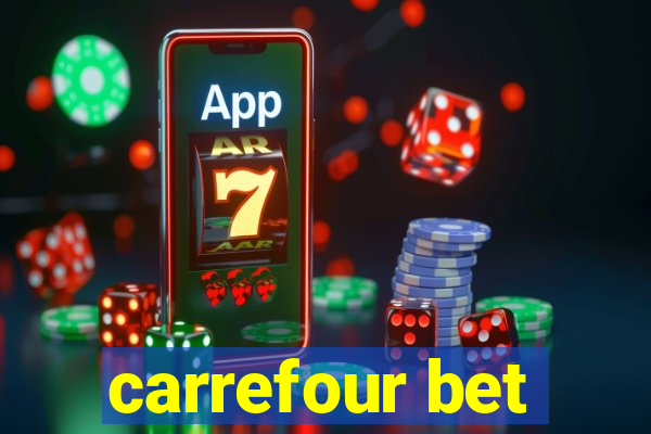 carrefour bet